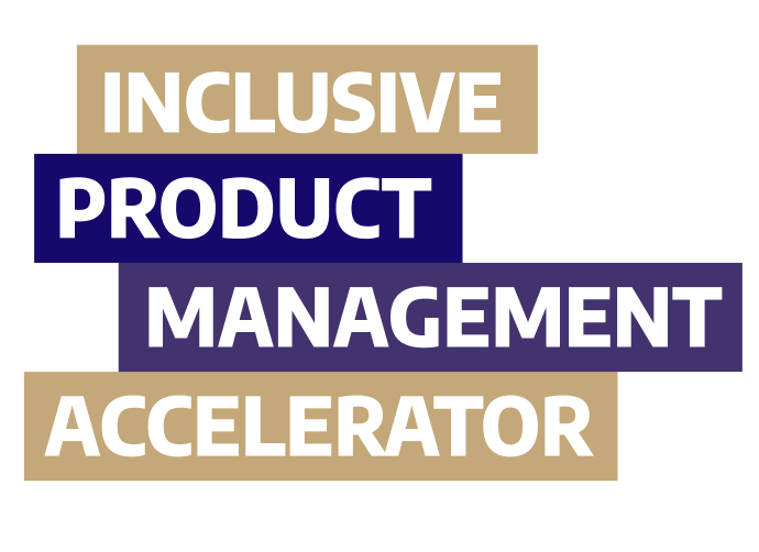 Inclusive Product Management Accelerator